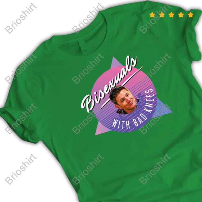 Official Bisexuals With Bad Knees T-Shirt