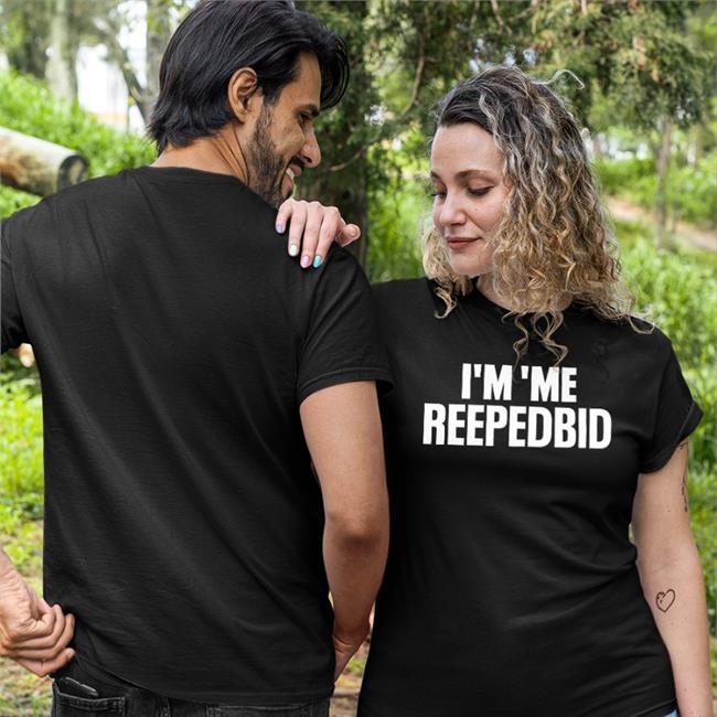 I'm Me Reepedbid Tee