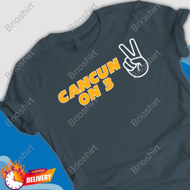 Official Cancun On 3 T Shirt