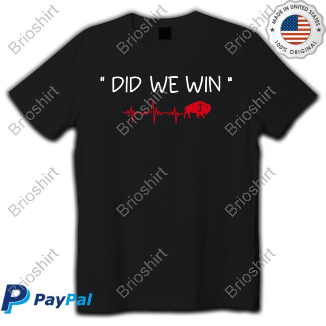 Did We Win 3 New Tee