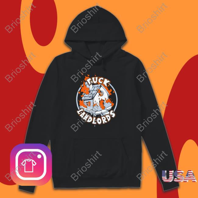 Fuck Landlords Hoodie