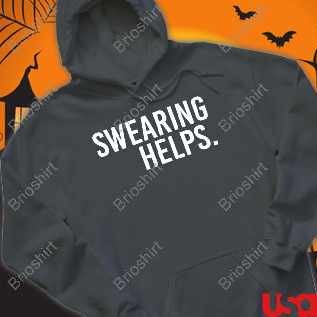 Official Swearing Helps T Shirt Swearing Helps Tee Shirt Thea Landen Smutty Author Of Romance