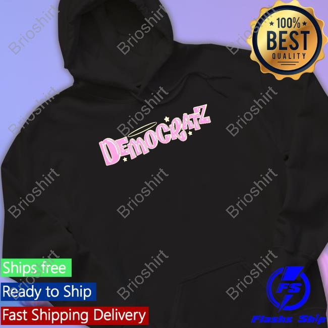Official Shirts That Go Hard Merch Democratz Tee Shirt