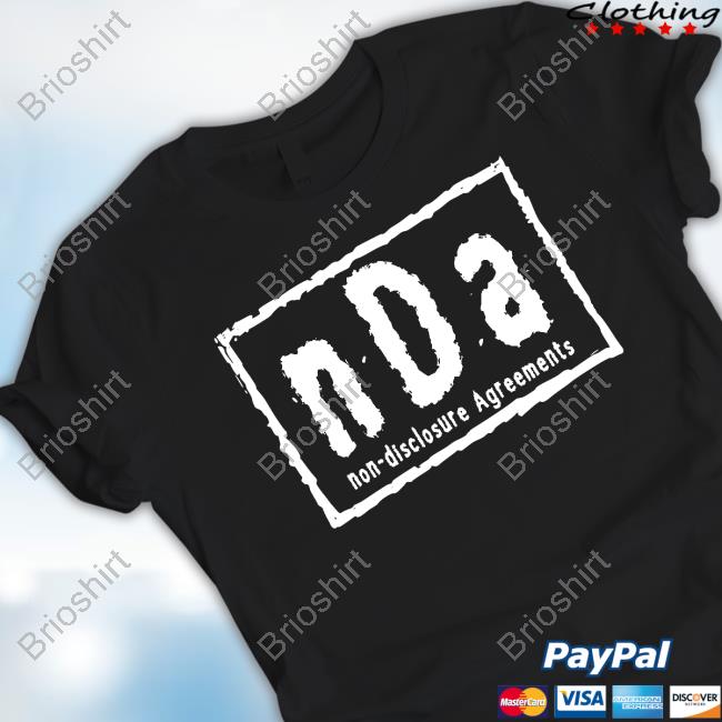 nDa Non Disclosure Agreements T Shirt