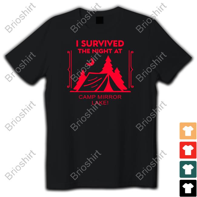 Kalynn Bayron I Survived The Night At Camp Mirror Lake T-Shirt