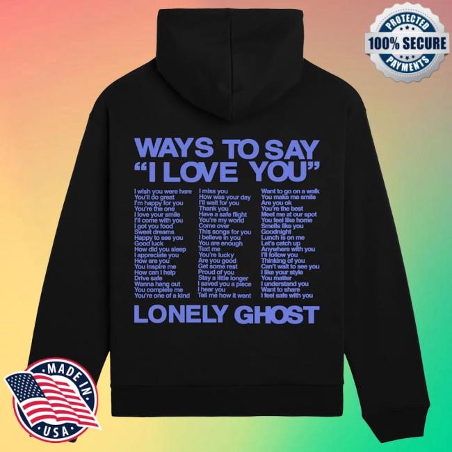 Official Lonely Ghost Clothing Store Ways to Say ILY Attractive Hoodie