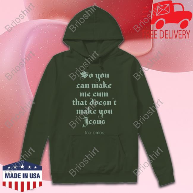 Tori Amos So You Can Make Me Cum Black Crewneck Sweatshirt Tori Amos Merch So You Can Make Me Cum Black Shirts