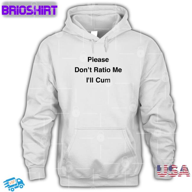 Goodshirts Merch Please Don't Ratio Me I'll Cum Long Sleeved T Shirt Scottysire