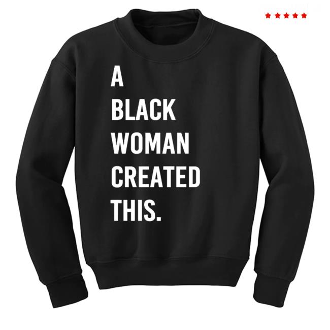Messinabottle Merch A Black Woman Created This Long Sleeve Shirt