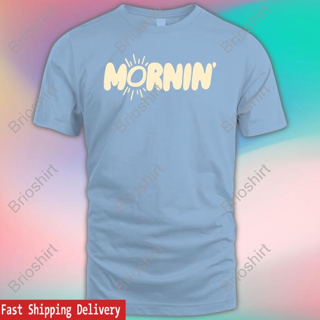 Beth Anne Brice Merch Mornin Light Blue Shirts