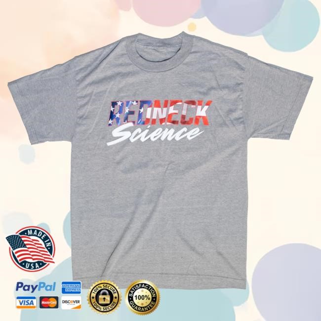 Westen Champlin Grey American Redneck Science Tees Westen Champlin Merch Store Shop Official