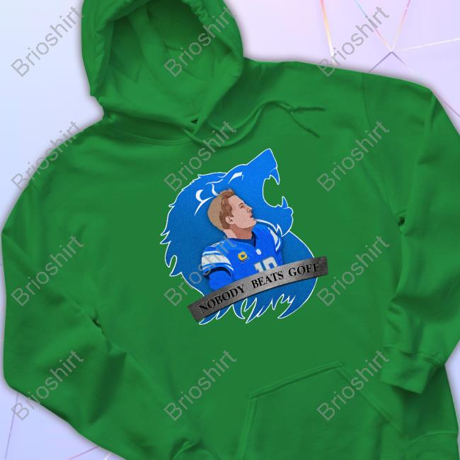 Official Tom Grossi Thats Good Sports Merch Detroit Lions Nobody Beats Goff T Shirts