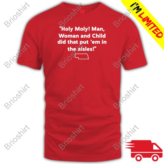 HuskGuys Holy Holy Man Woman And Child Did That Put Em In The Aisles Shirt