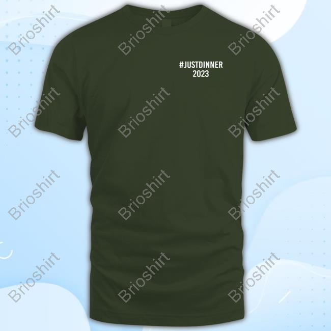 Official #Justdinner 2023 Cvc Bv Strong Community Dinner Colorado Buena Vista Tee