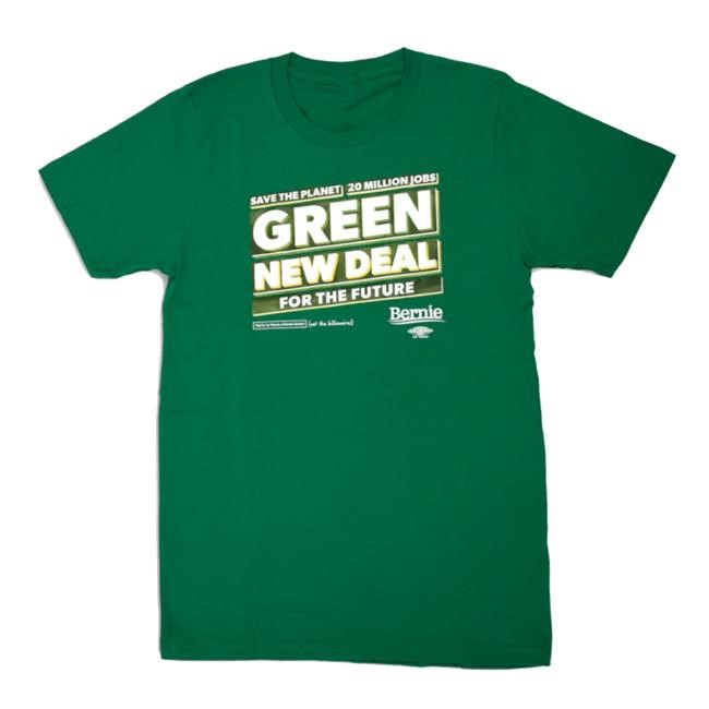 Bernie Sanders Campaign Store Merch - Green New Deal Pullover Shirt
