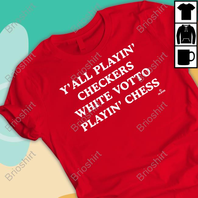 Official Cincy Shirts Shop Y'all Playin Checkers While Votto's Playing Chess Sweatshirt MLB Players