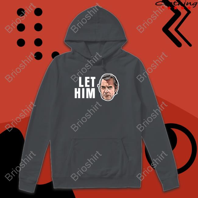 Official Let Him Cook Shirt