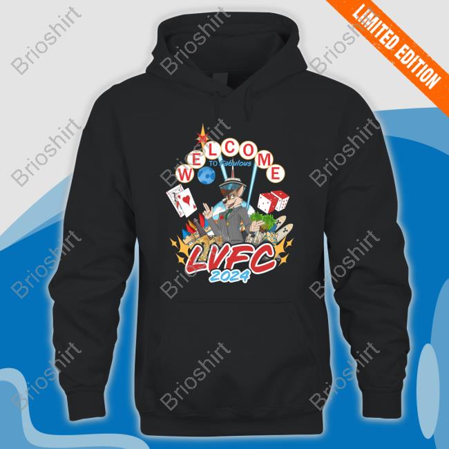Welcome To Fabulous LVFC 2024 Top Shirt