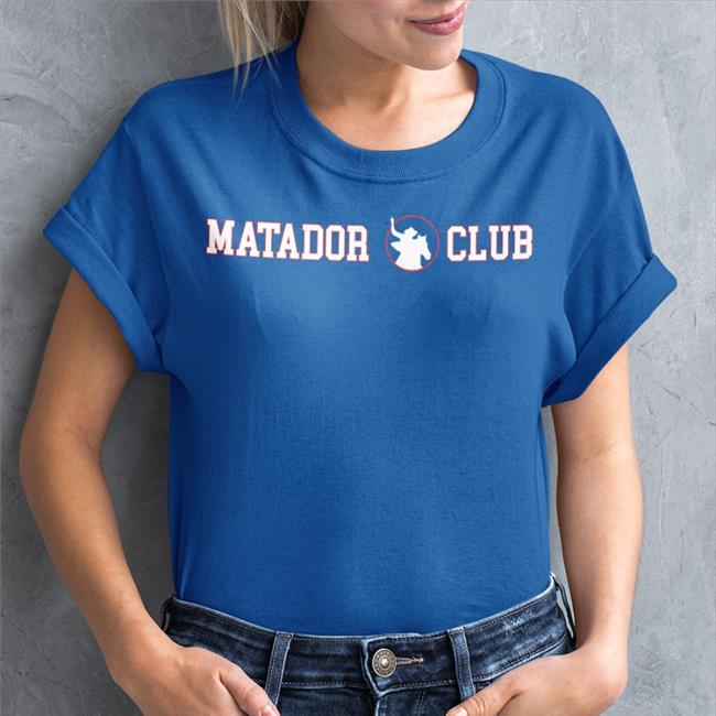 Matador Club Shirts