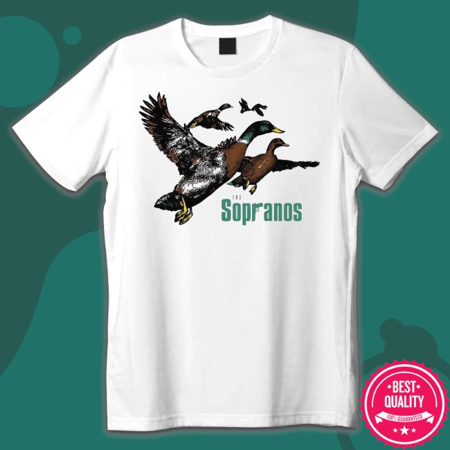 Ducks The Sopranos Shirt