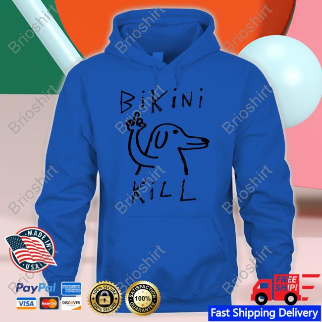 Dog Bikini Kill Shirts