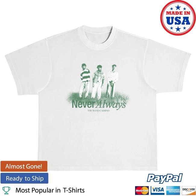 Official The Band Camino NeverAlways Photo Tee