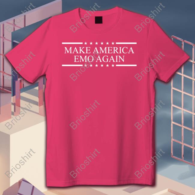 Make America Emo Again Shirt Shirts That Go Hard