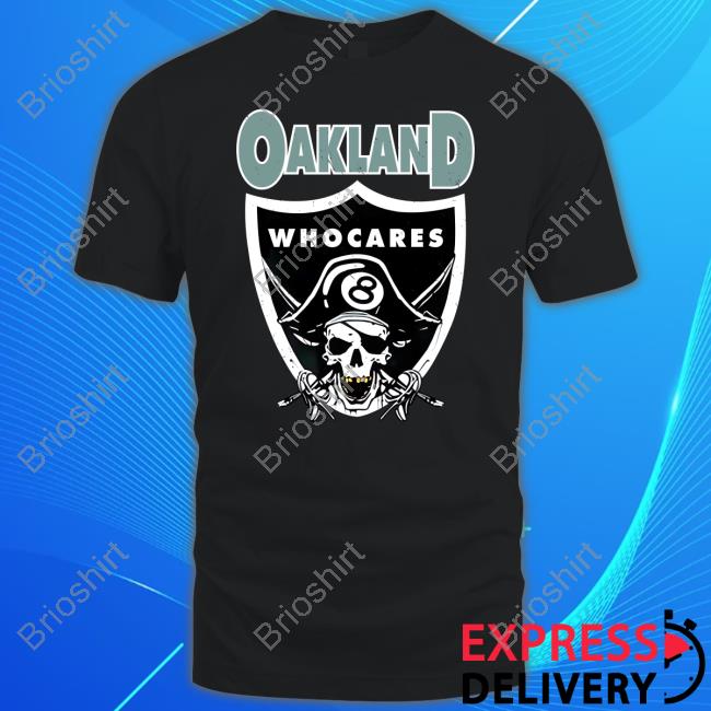 Official Oakland Raider Who Cares Shirt