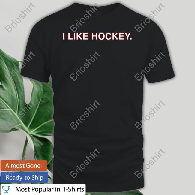 Chicago Blackhawks Store I Like Hockey Hoodie Obvious Shirts Connor Bedard