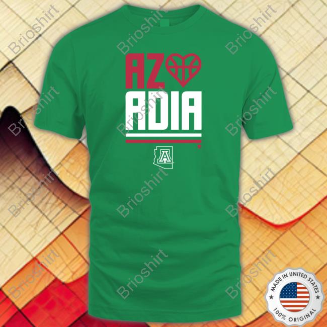 Official Arizona Basketball Az Loves Adia Tee Shirt Arizona Basketball Az Loves Adia New Tee