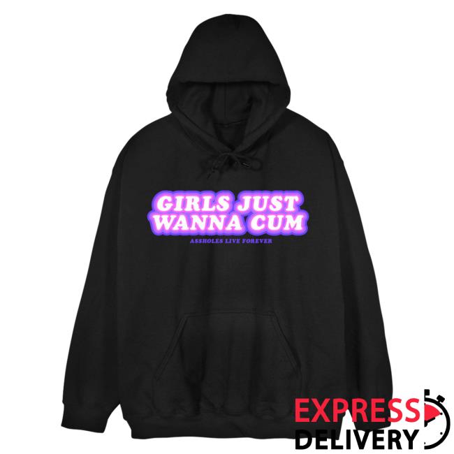 Official Linda Finegold Merch Store Girls Just Wanna Cum Popover Sweatshirt Black Lindafinegold Clothing Shop
