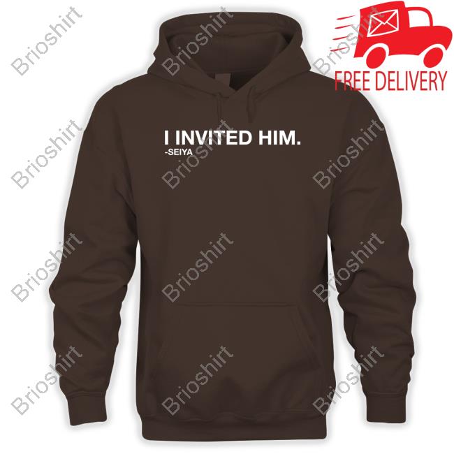 Official I Invited Him Seiya Shirt