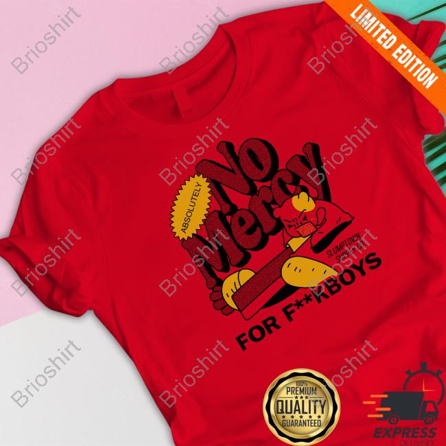 No Mercy T Shirts