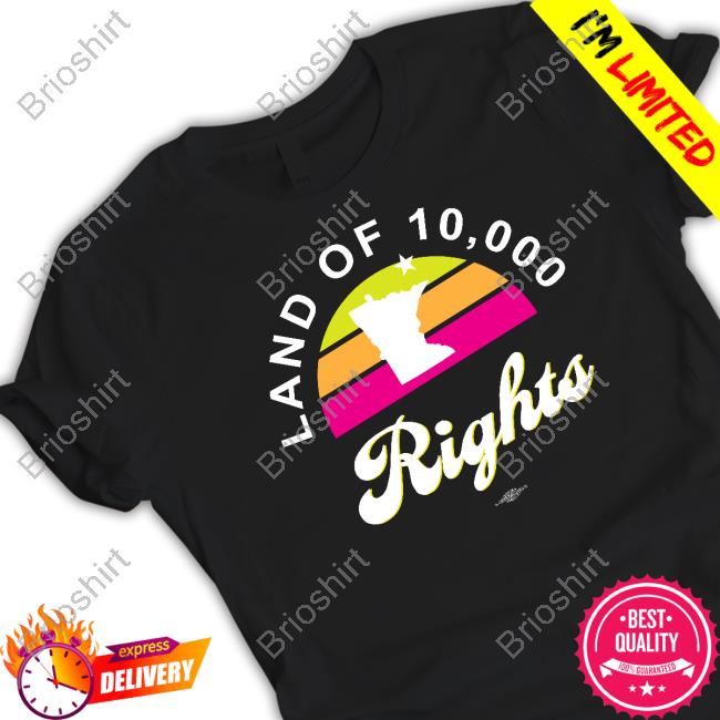 Minnesota Dfl Store Land Of 10,000 Rights Tee
