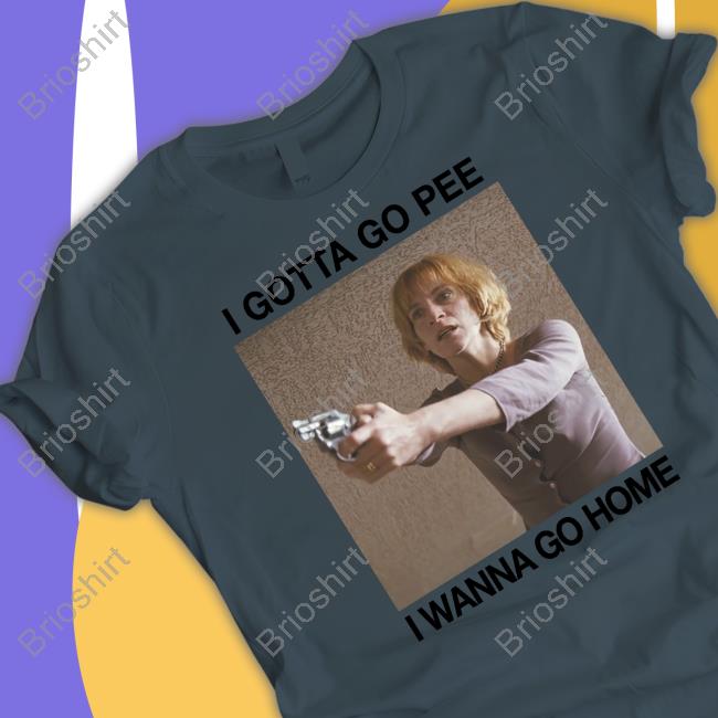 Official I Gotta Go Pee I Wanna Go Home Hoodie