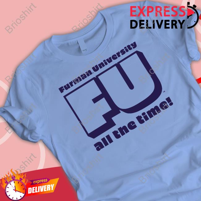 Official Homefield Apparel Merch Retro Furman University Fu All The Time Shirt