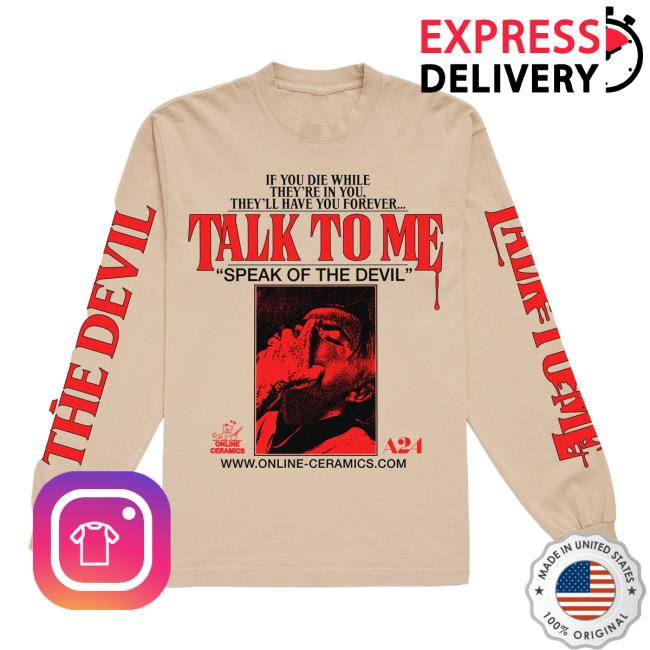 Official A24 Merch Store A24 Films Online Ceramics X Talk To Me 91 Seconds Long Sleeve T Shirt A24 Shop