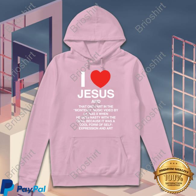 I Love Jesus An That One Part In The Montero Music Video By Lil Nas X Shirt