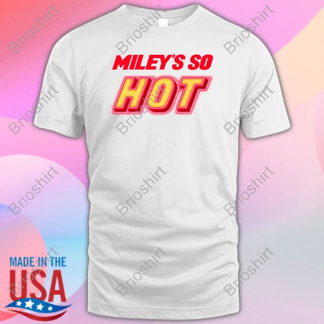 Miley's So Hot Miley Cyrus Fletcher News