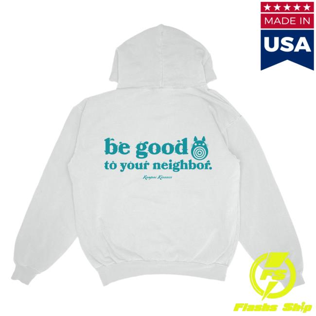 Official Kanpai Klassics Neighbor Attractive Hoodie