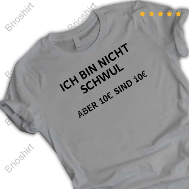 Ich Bin Nicht Schwul Aber 10€ Sind 10€ Hooded Sweatshirt Michi
