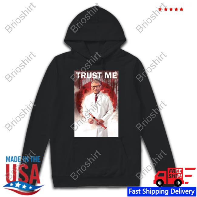Trust Me Hoodie
