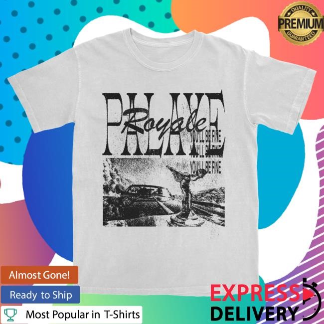 Official Sumerian Records Merch Palaye Royale - You'll Be Fine Top Shirt SumerianRecords