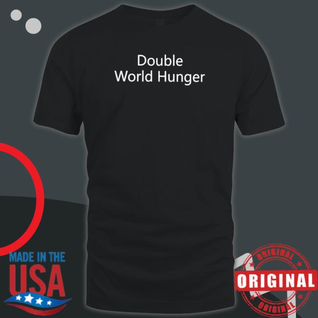 Official Double World Hunger Shirts