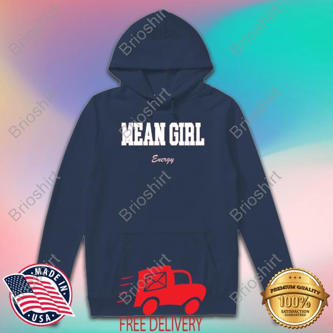 Mean Girl Energy Long Sleeve T Shirt