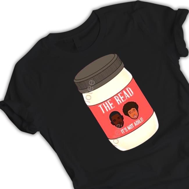 The Read It’s Not Aioli Shirt 2022