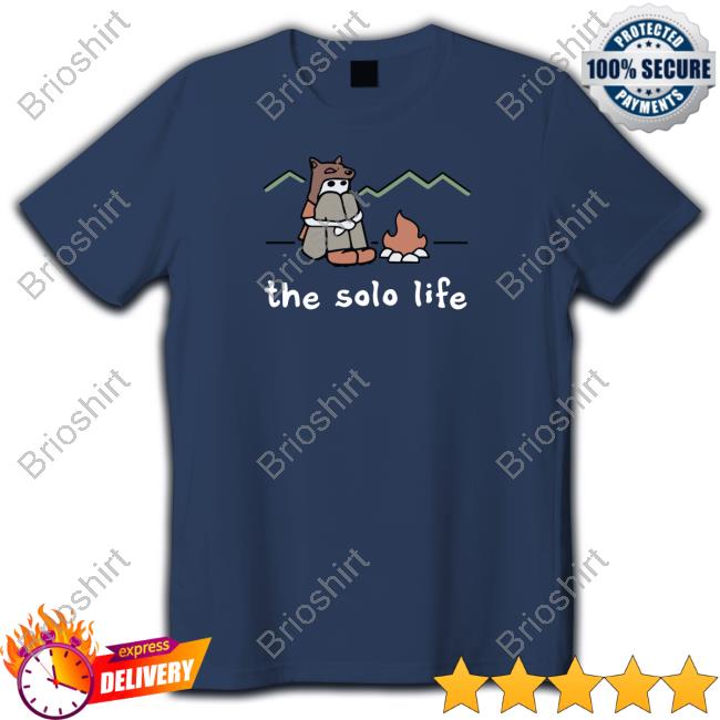 The Solo Life Shirt