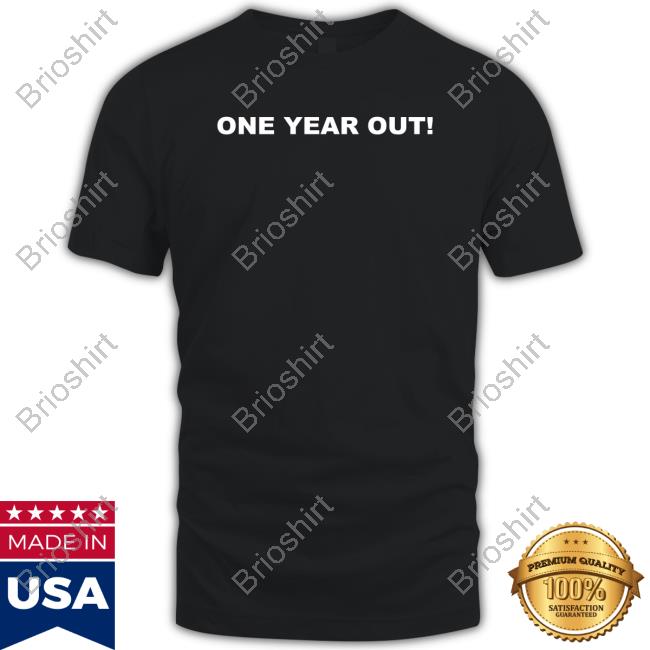 One Year Out Hoodie Missampowers Mrs P