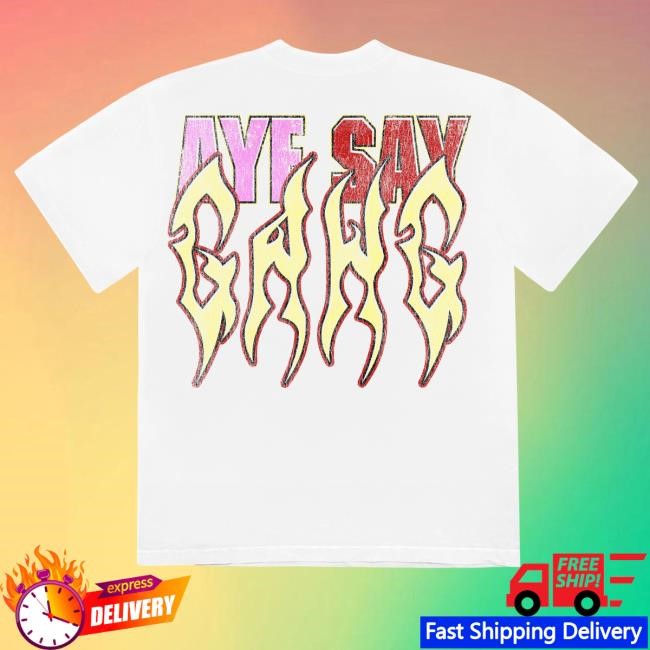 Aye Say Gang Tee Shirt – Future | Official Store