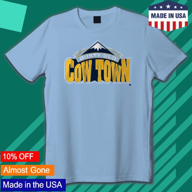 Some Dusty Old Cow Town In The Rocky Mountains Long Sleeved T Shirt